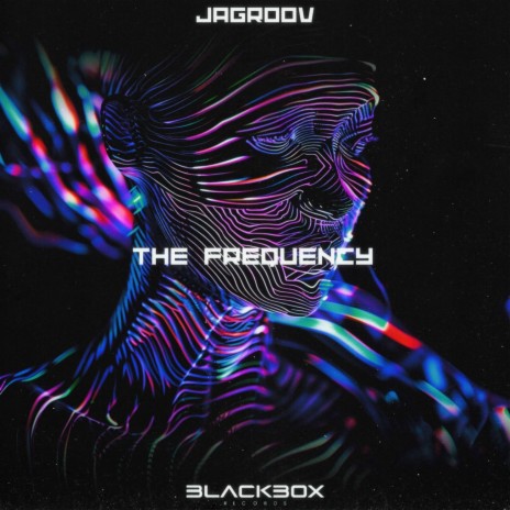 The Frequency ft. Blackbox Records | Boomplay Music