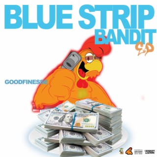 Blue Strip Bandit