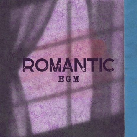 Romantic BGM