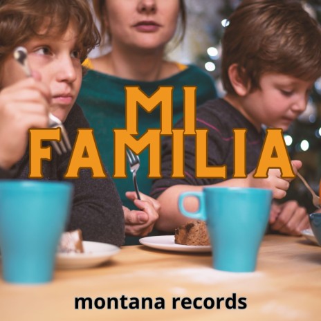 Mi familia | Boomplay Music
