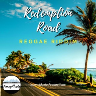 Redemption Road Riddim