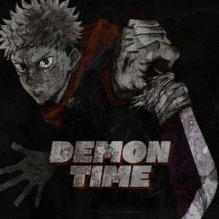 Demon Time (Itadori) ft. Straw Hat Boys lyrics | Boomplay Music