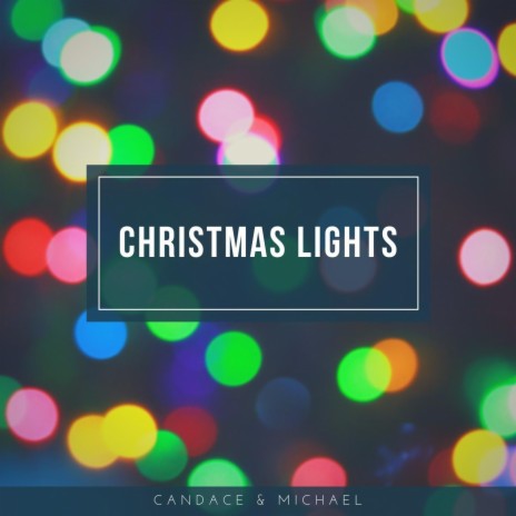 Christmas Lights | Boomplay Music