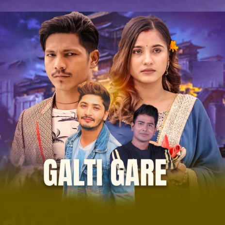 Galti Gare | Boomplay Music