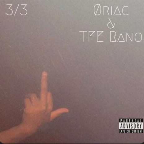 3/3 ft. TFE Rano | Boomplay Music