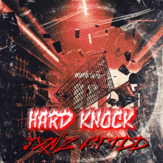 HARD KNOCK ft. ItzTaeDaDon lyrics | Boomplay Music