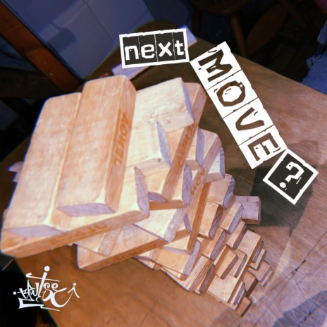 Next move? | Boomplay Music