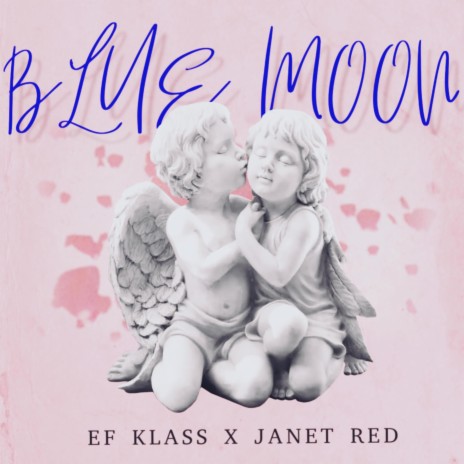 BLUE MOON ft. Janet Red | Boomplay Music