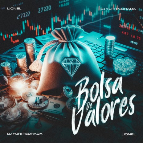 Bolsa De Valores | Boomplay Music