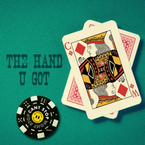 The Hand U Got | Boomplay Music