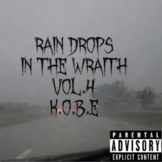 Rain drops in a wraith vol.4 $33m