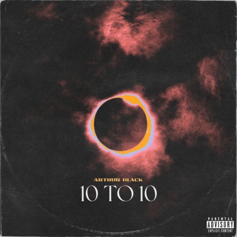 10 to 10 | Boomplay Music