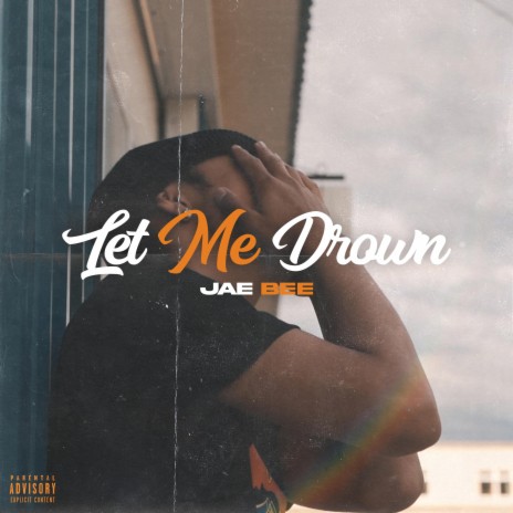 Let Me Drown | Boomplay Music