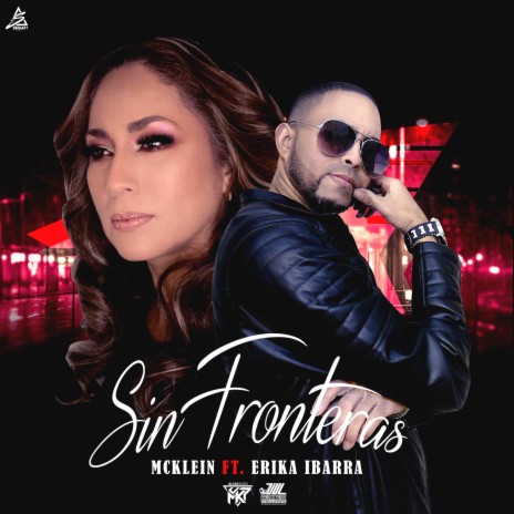 Sin Fronteras ft. Erika Ibarra | Boomplay Music