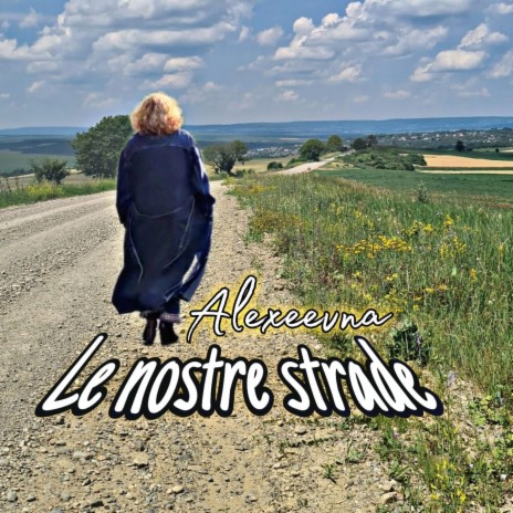 Le nostre strade | Boomplay Music