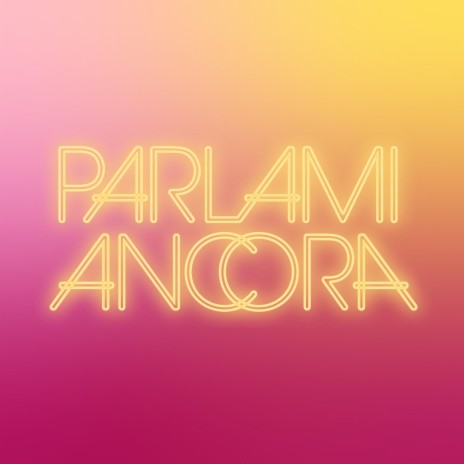 Parlami Ancora ft. LeGuanch | Boomplay Music