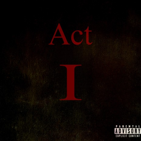 ACT I | Boomplay Music