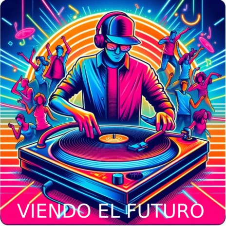 Viendo el futuro | Boomplay Music