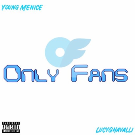 Only Fans ft. LucyGhavalli | Boomplay Music