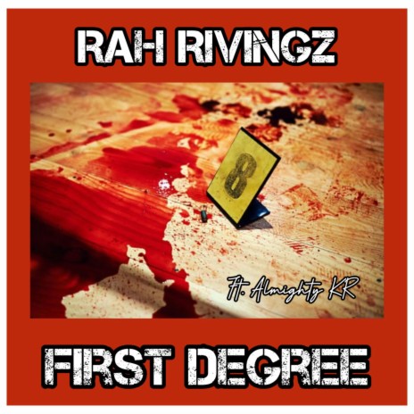 First Degree ft. Rah Rivingz | Boomplay Music