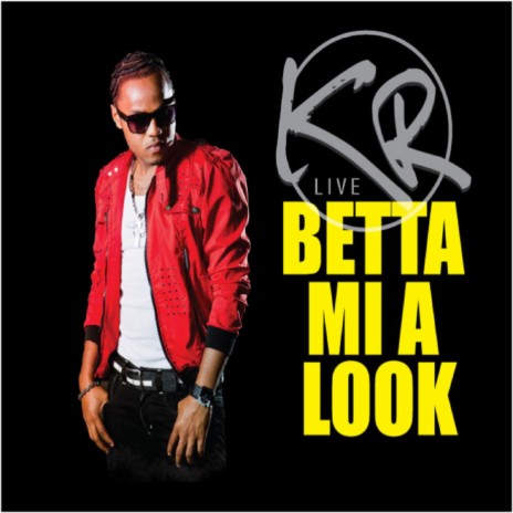 Betta Mi a Look | Boomplay Music