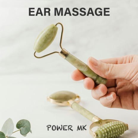 Ear Massage | Boomplay Music
