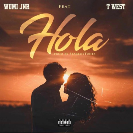 Hola ft. Twest | Boomplay Music