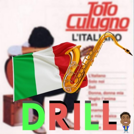 italiano drill (Lasciatemi cantare)