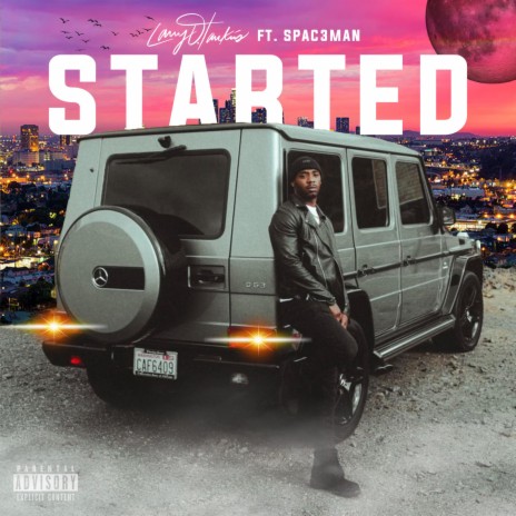 STARTED ft. SPAC3MAN | Boomplay Music