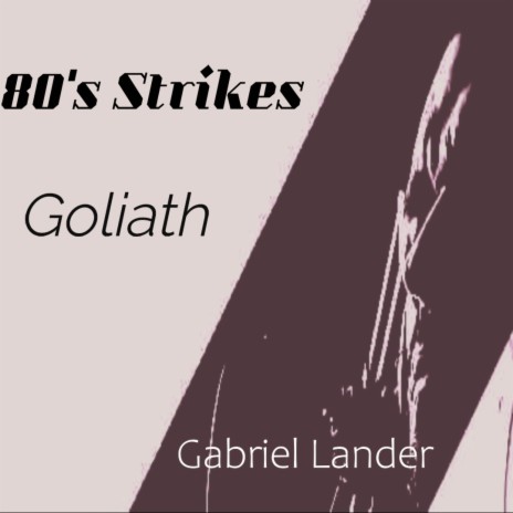 80's Strikes Goliath | Boomplay Music