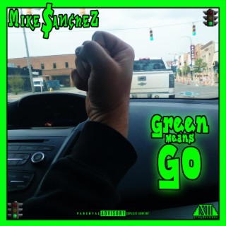 Green Means Go