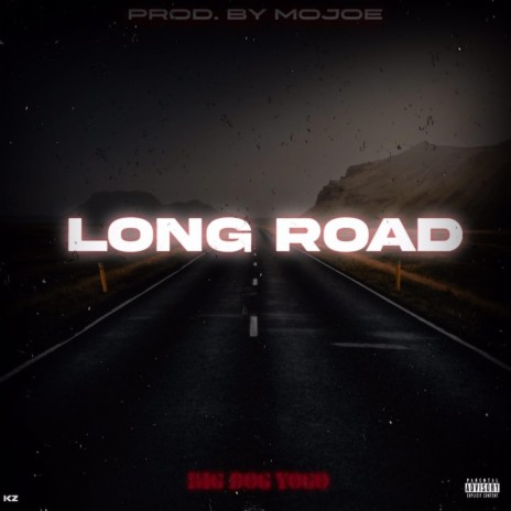 Long Road ft. MoJoe | Boomplay Music
