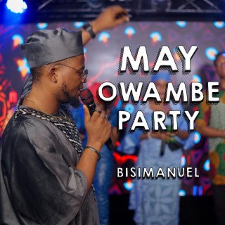May Owambe Party