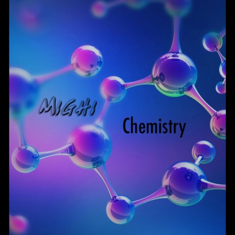 Chemistry | Boomplay Music