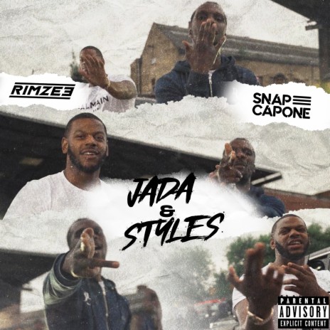 Jada & Styles ft. Snap Capone