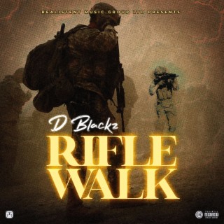 Rifle Walk lyrics | Boomplay Music