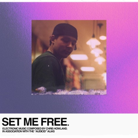 Set Me Free ft. Audicid