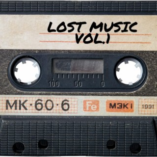 Lost Music, Vol. 1