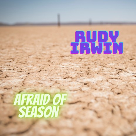 Afraid Of Season | Boomplay Music