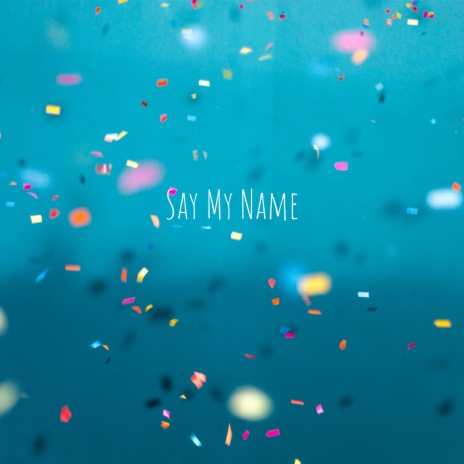 Say My Name (Lofi Remix)