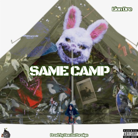 Same Camp | Boomplay Music