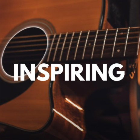 Inspiring | Boomplay Music