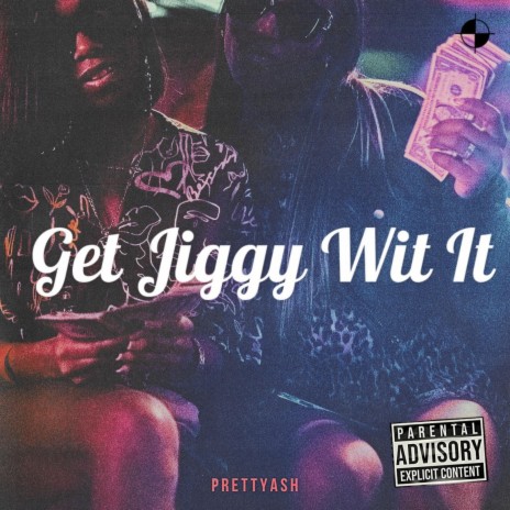 Get Jiggy Wit It | Boomplay Music