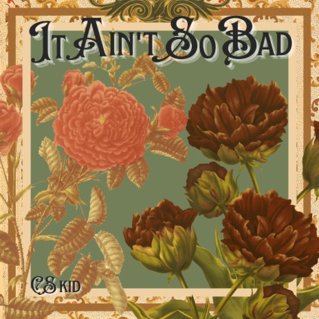 It Ain't So Bad | Boomplay Music