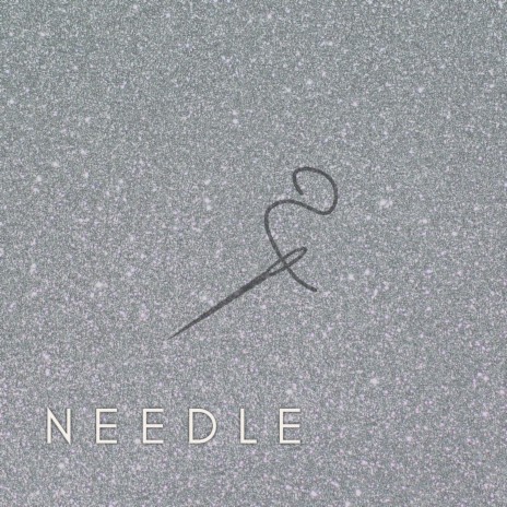 Needle | Boomplay Music