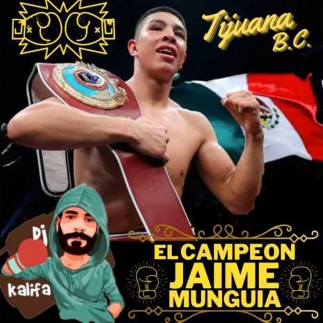 El Campeon Jaime Munguia ft. reggaeton triple x | Boomplay Music