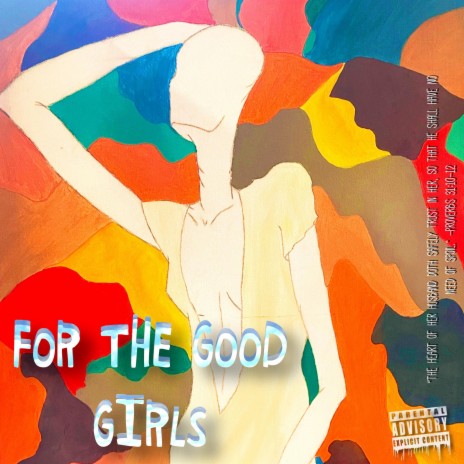 For The Good Girls | Boomplay Music