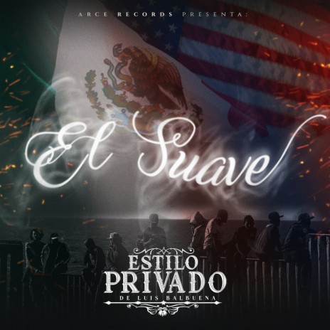 El Suave | Boomplay Music