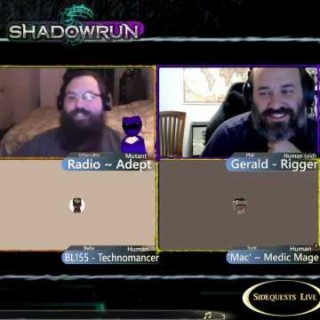 Shadowrun: Made or Played - Episode 11 - ”Bait & Switch” (GM Steve)