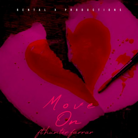 Move On ft. Hunter Farrar | Boomplay Music